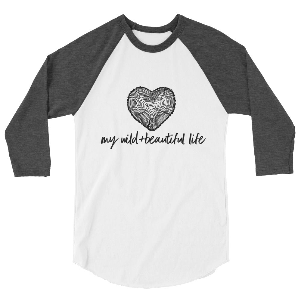 3/4 Sleeve | My Wild & Beautiful Life